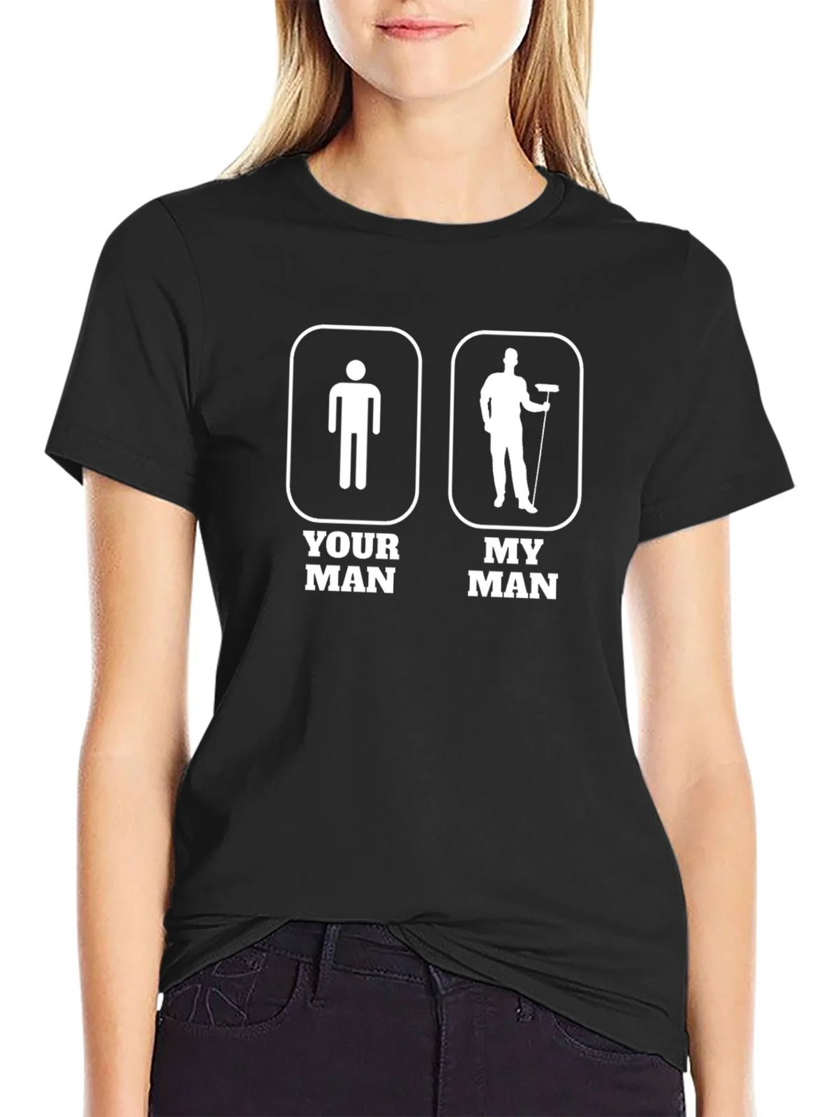 Humorous Your Man My Graphic T-Shirt product image 2