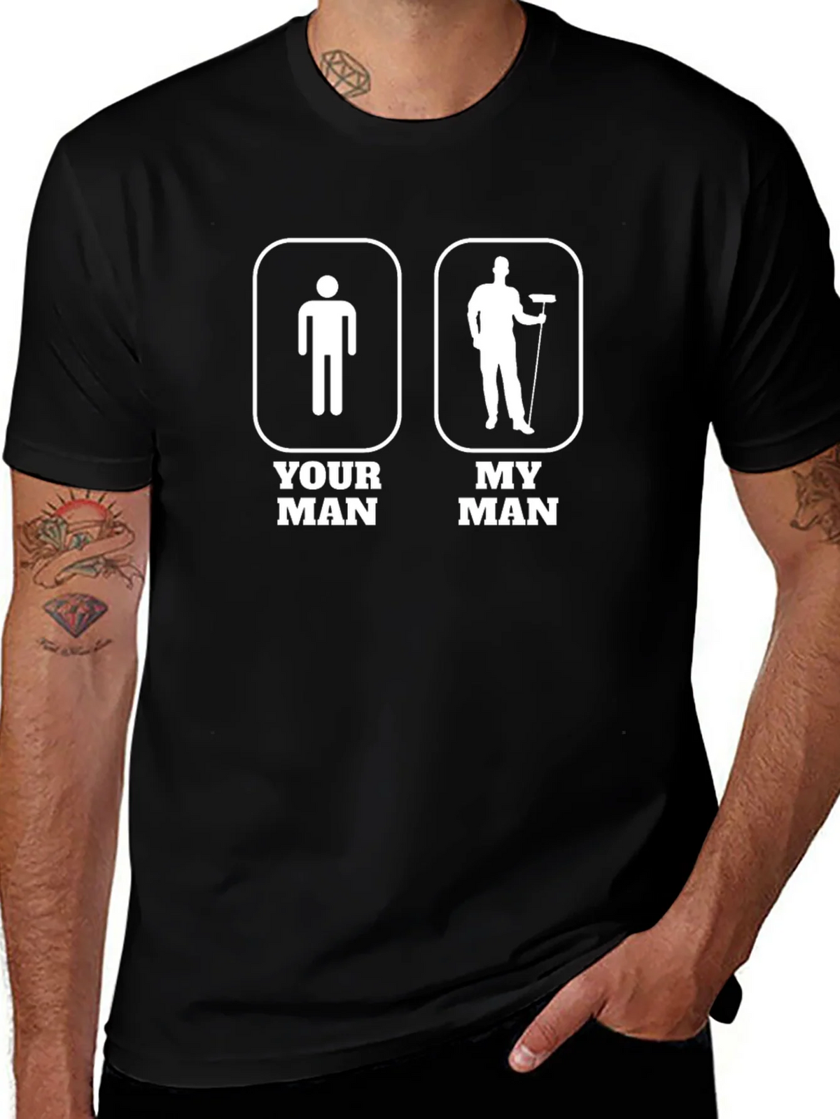 Humorous Your Man My Graphic T-Shirt product image 1
