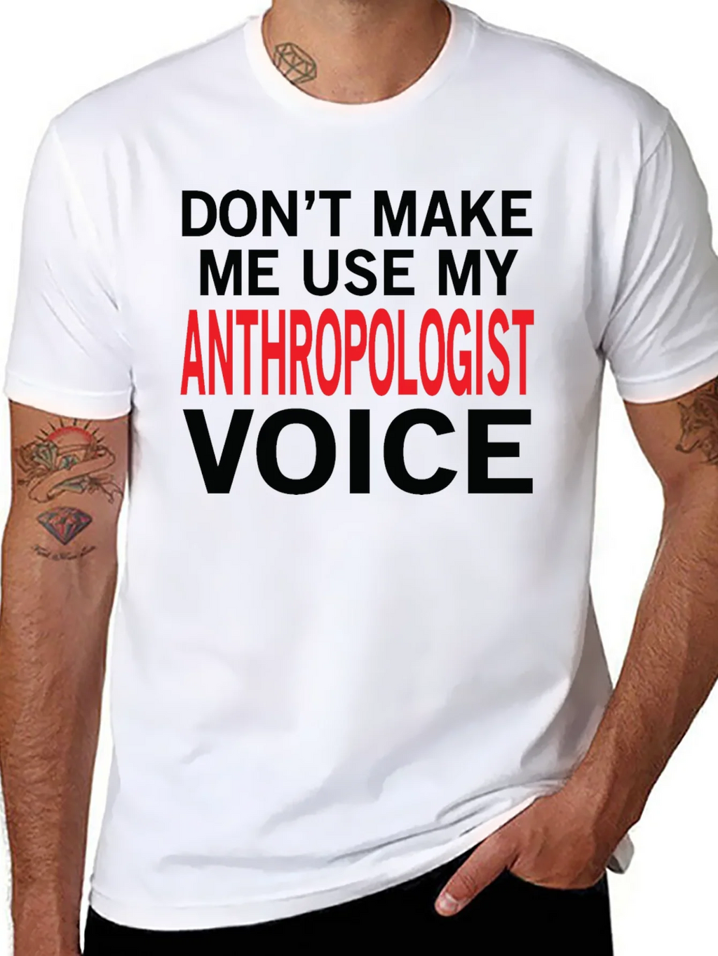 Anthropologist Voice T-Shirt - Funny Profession Tee product image 3