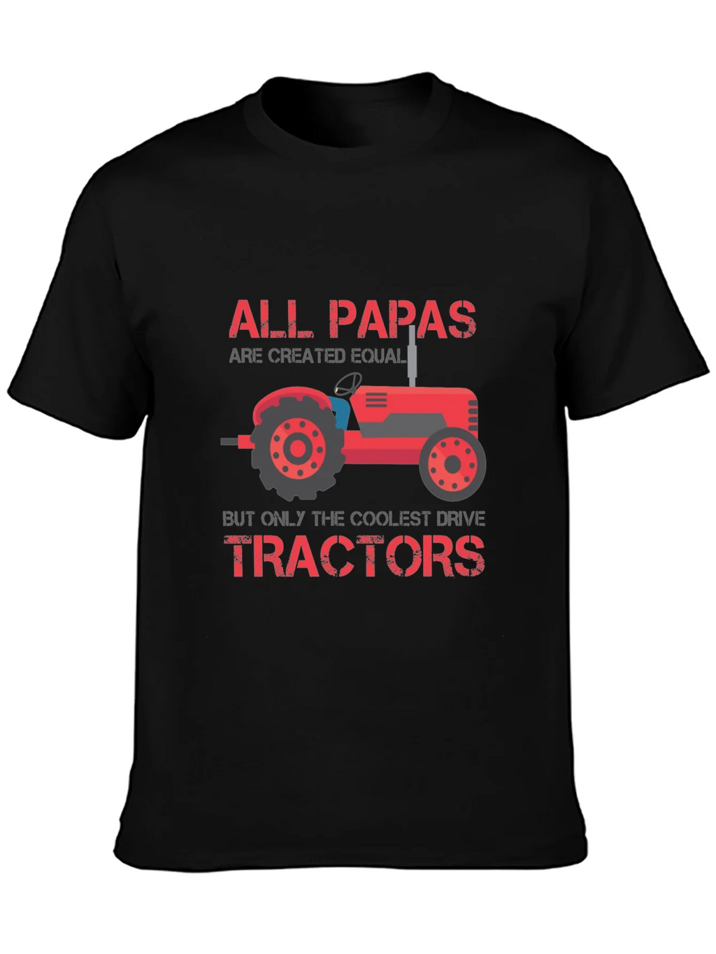 Coolest Papas Drive Tractors T-Shirt product image 1
