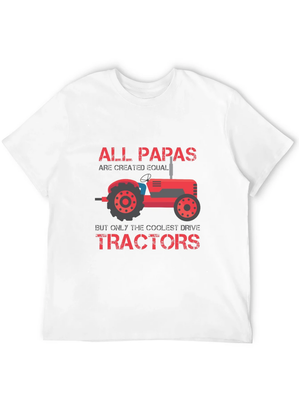 Coolest Papas Drive Tractors T-Shirt product image 3