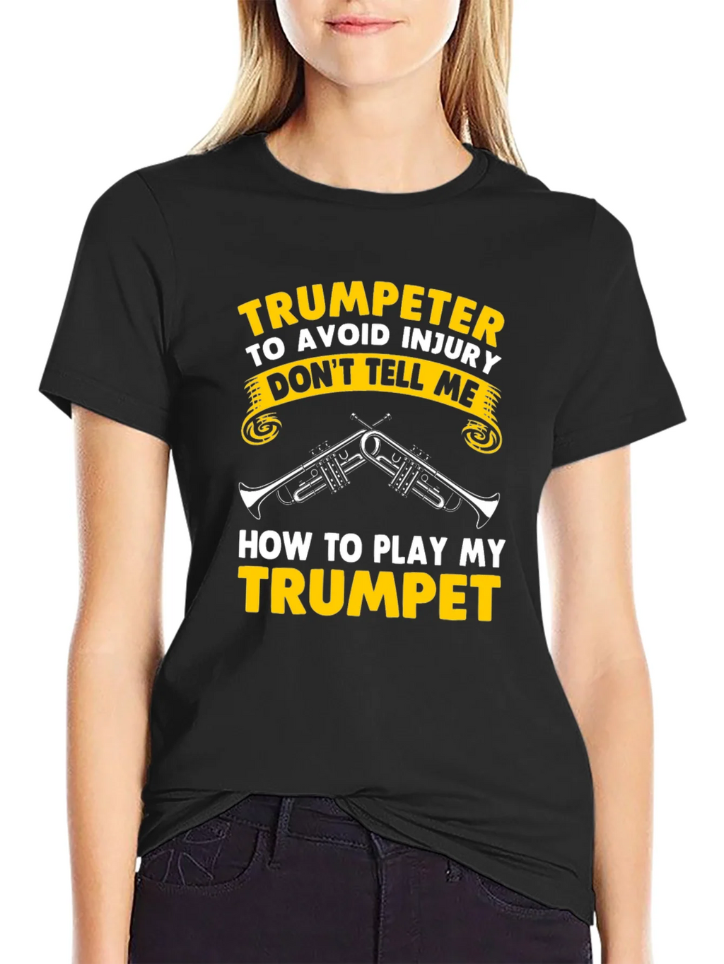 Trumpeter T-Shirt - Dont Tell Me How To Play Trumpet! product image 2
