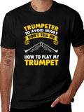 Trumpeter T-Shirt - Dont Tell Me How To Play Trumpet! product image 1