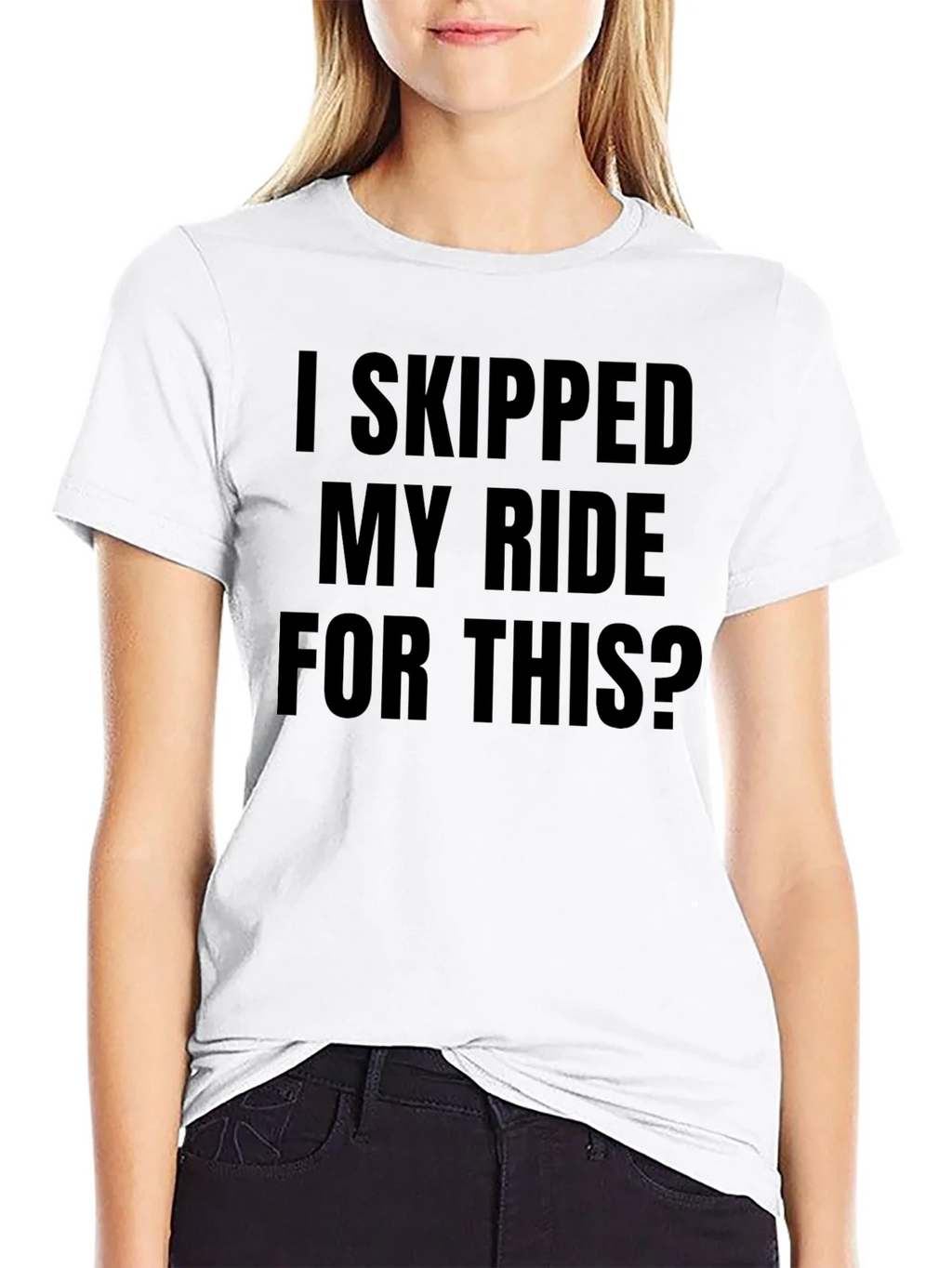 Funny I Skipped My Ride For This Black T-Shirt product image 8