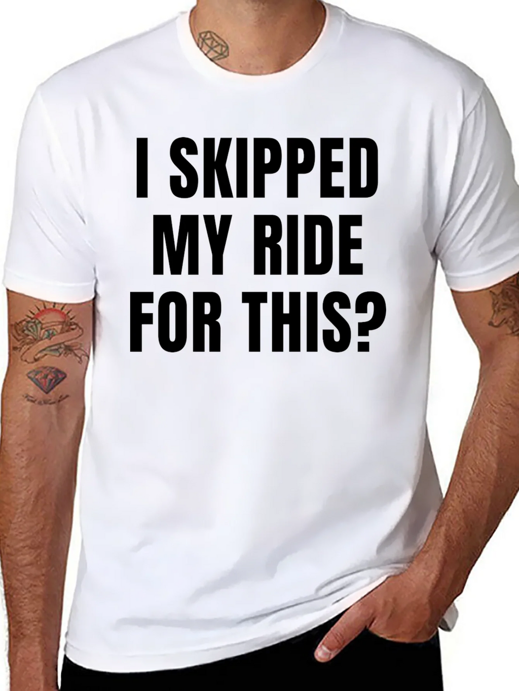 Funny I Skipped My Ride For This Black T-Shirt product image 7