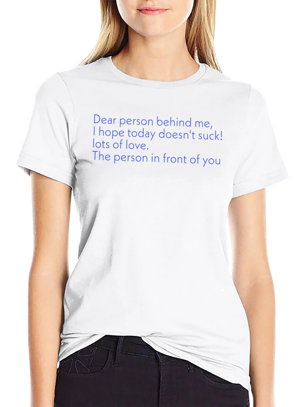 Funny Dear Person Behind Me Graphic Tee product image 8