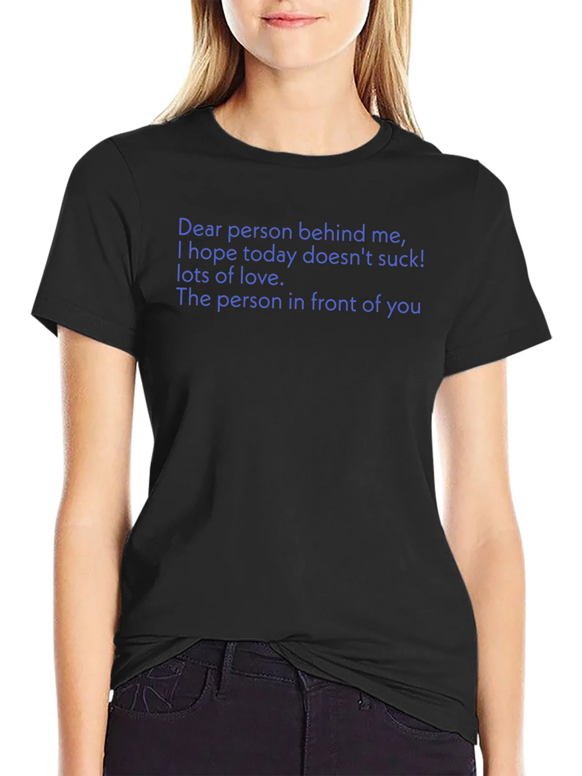 Funny Dear Person Behind Me Graphic Tee product image 2