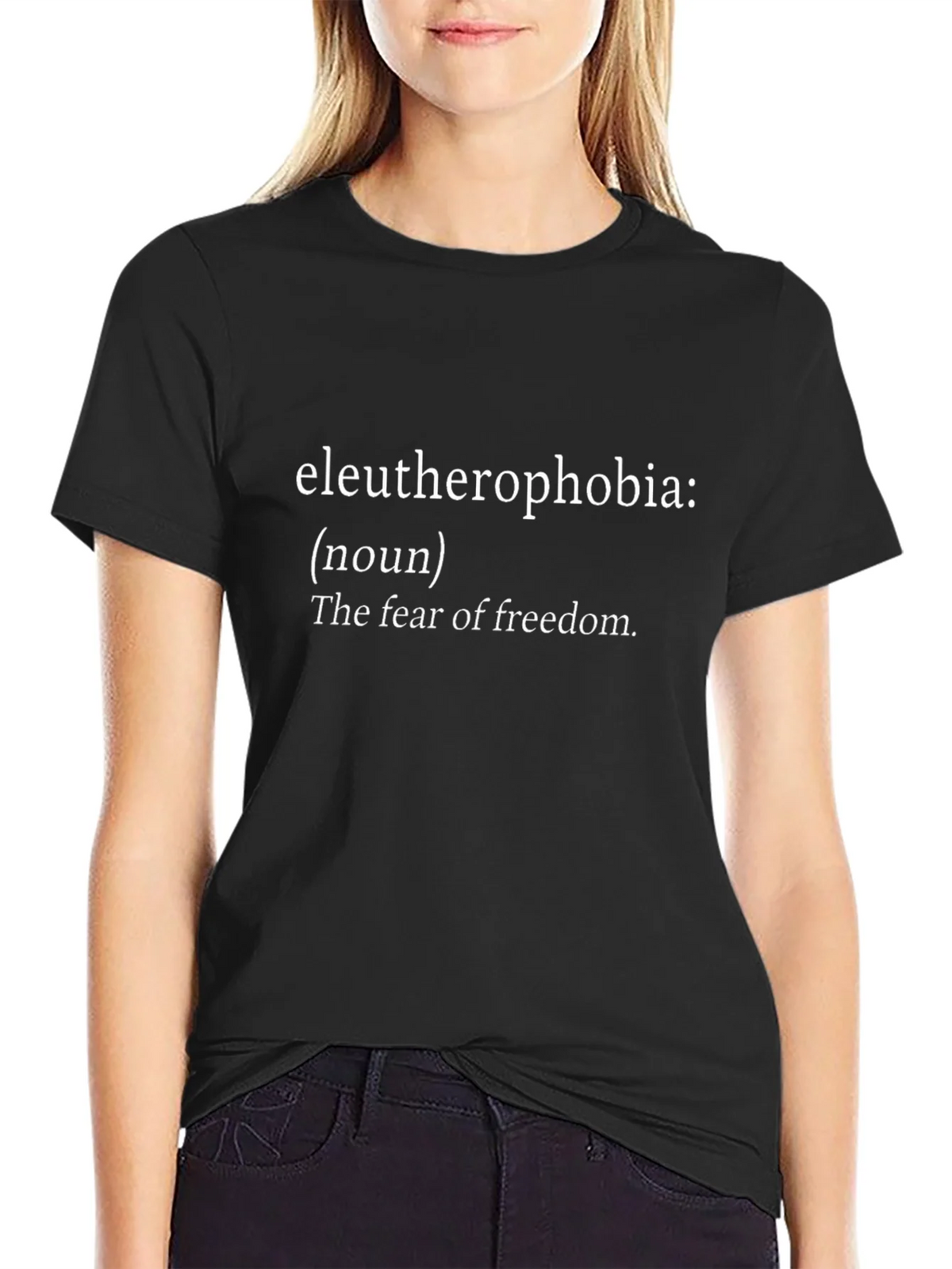 Eleutherophobia T-Shirt - Fear of Freedom Tee product image 2