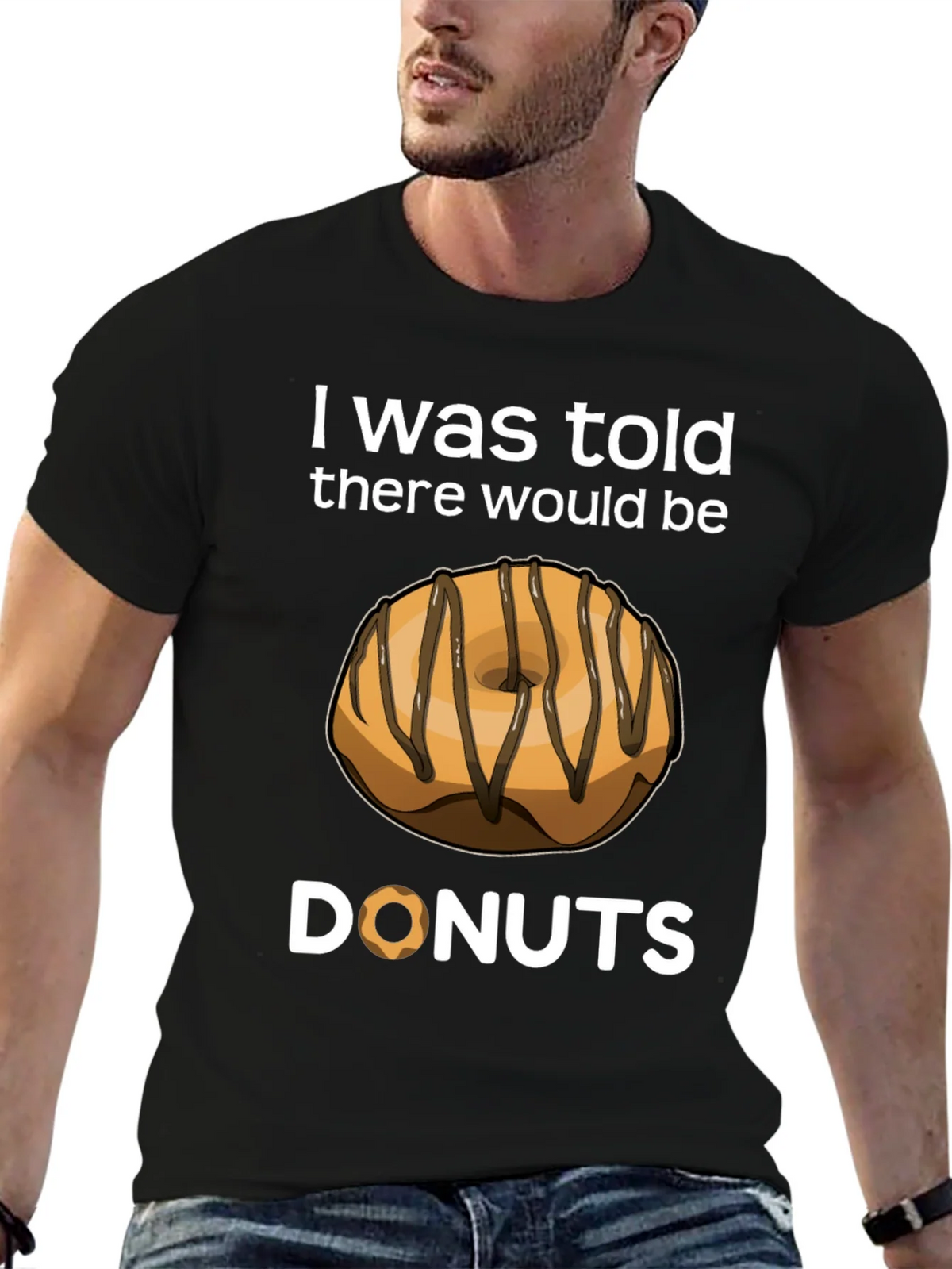 I Was Told There Would Be Donuts T-Shirt product image 6