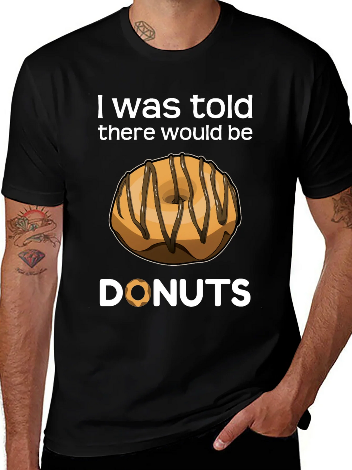 I Was Told There Would Be Donuts T-Shirt product image 1