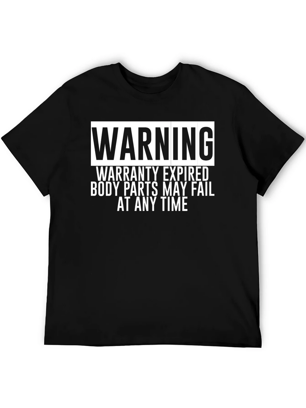 Warning: Warranty Expired Funny Graphic Tee product image 5