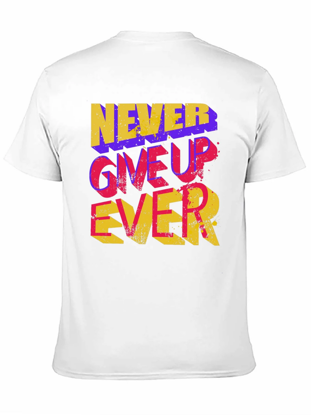Never Give Up Ever Graphic Tee product image 10