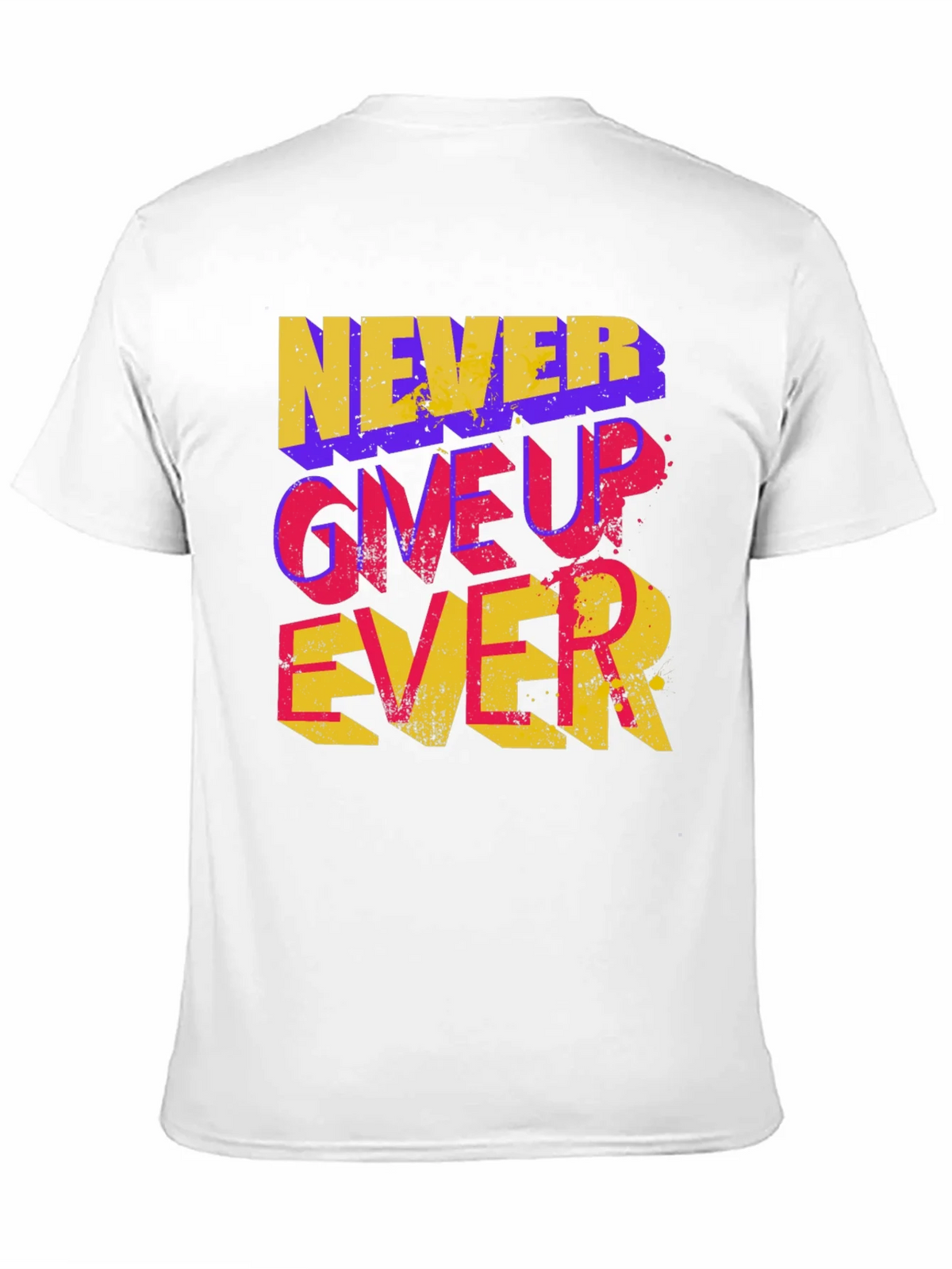 Never Give Up Ever Graphic Tee product image 10
