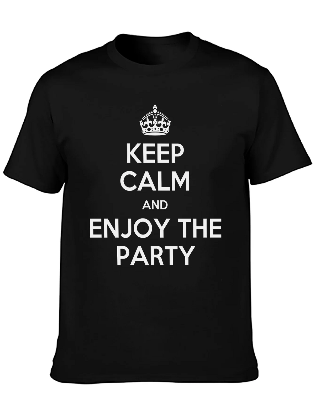 Keep Calm and Enjoy the Party T-Shirt product image 3