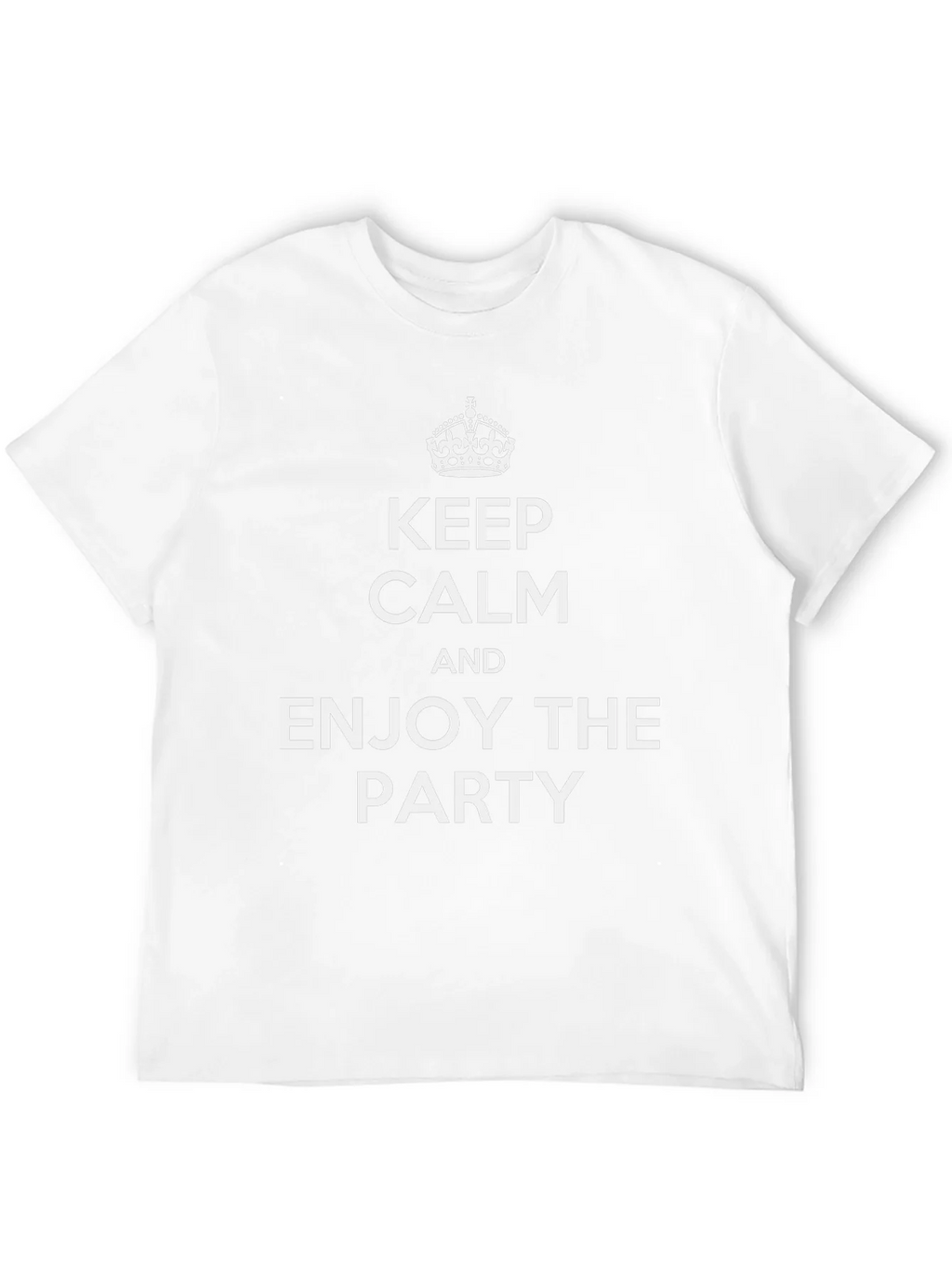 Keep Calm and Enjoy the Party T-Shirt product image 11