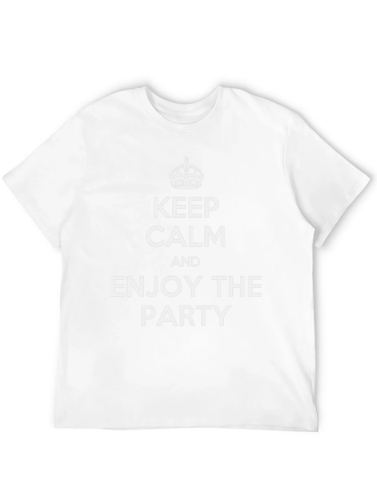 Keep Calm and Enjoy the Party T-Shirt product image 11