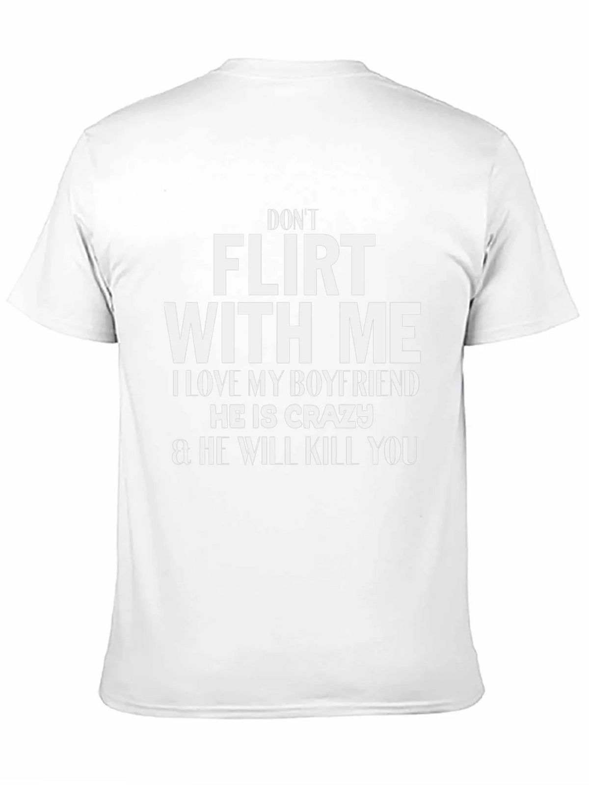 Dont Flirt With Me Novelty T-Shirt product image 2