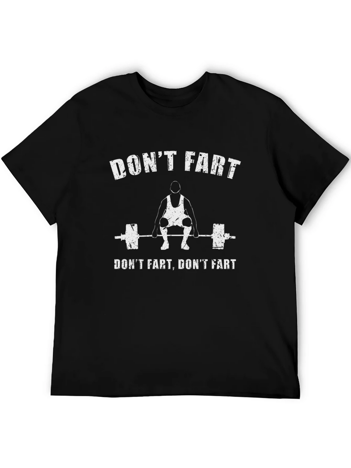 Funny Dont Fart Gym T-Shirt product image 5