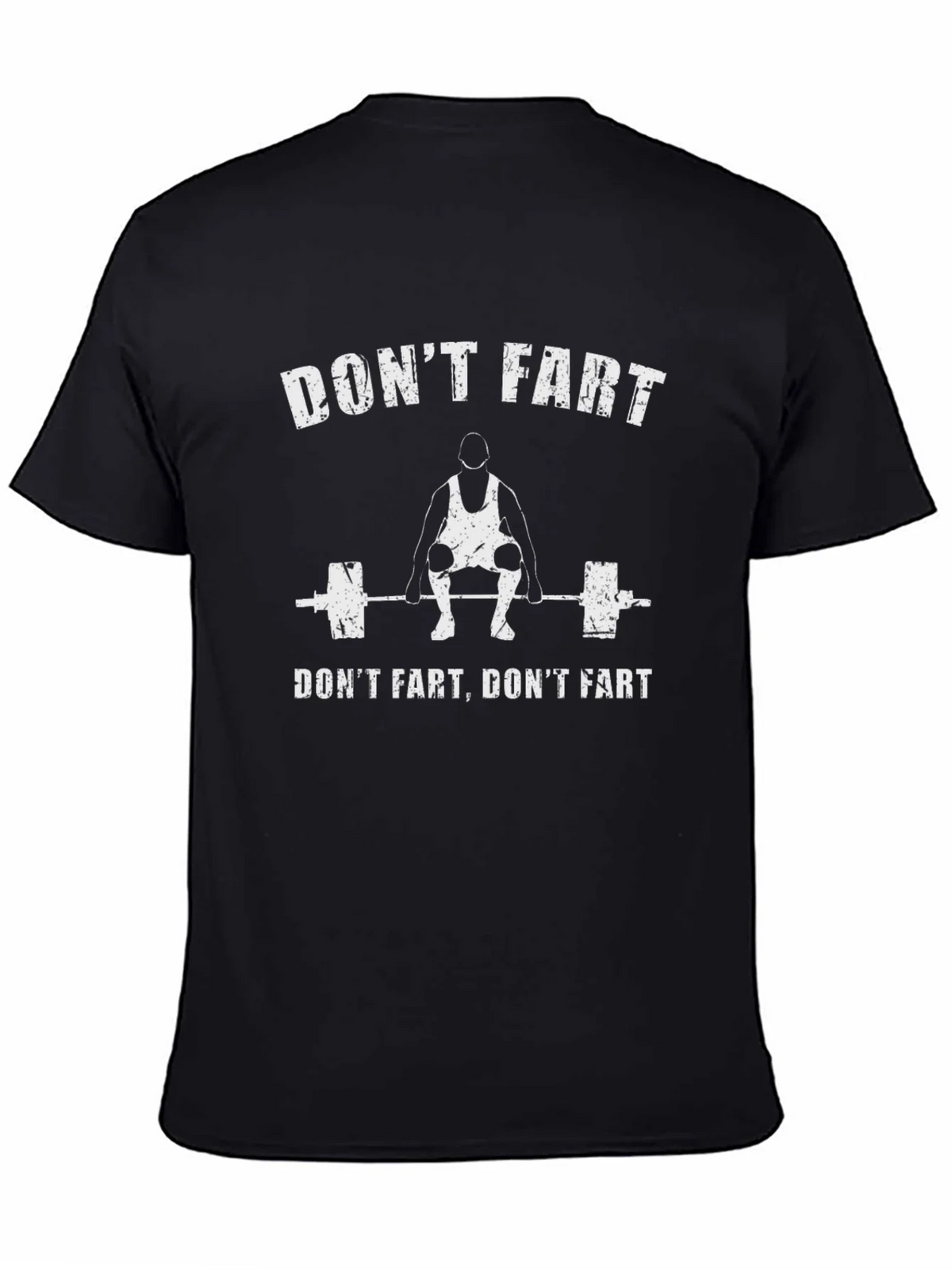 Funny Dont Fart Gym T-Shirt product image 4