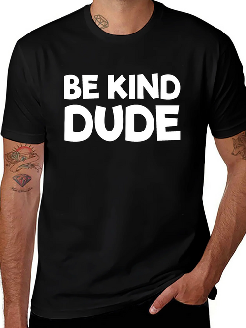 Be Kind Dude Graphic Tee - Soft Cotton product image 1