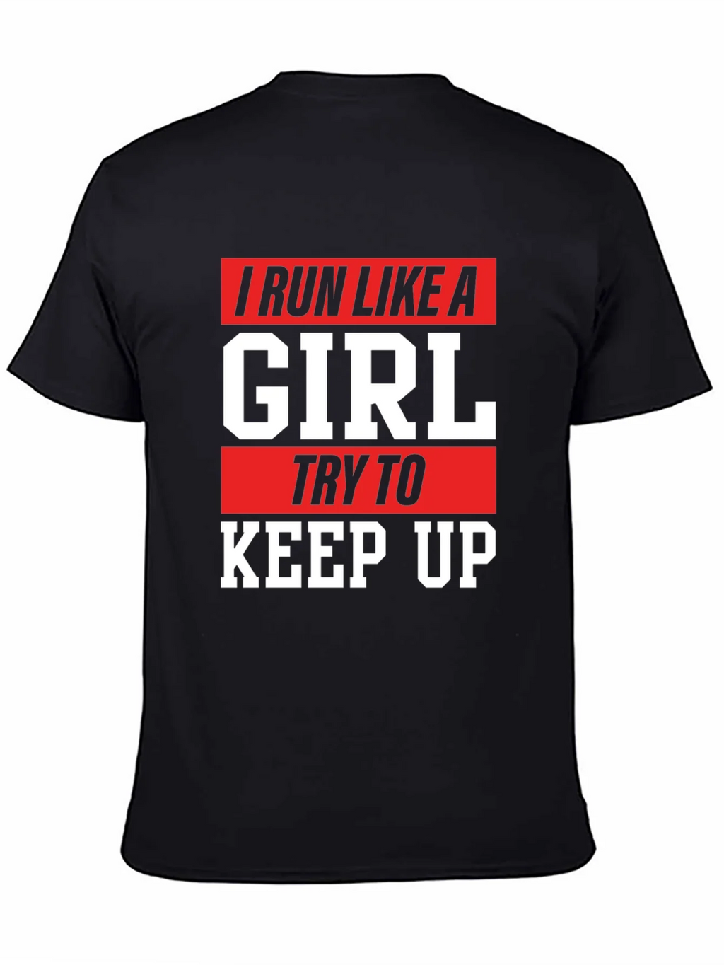 I Run Like a Girl Graphic T-Shirt product image 4