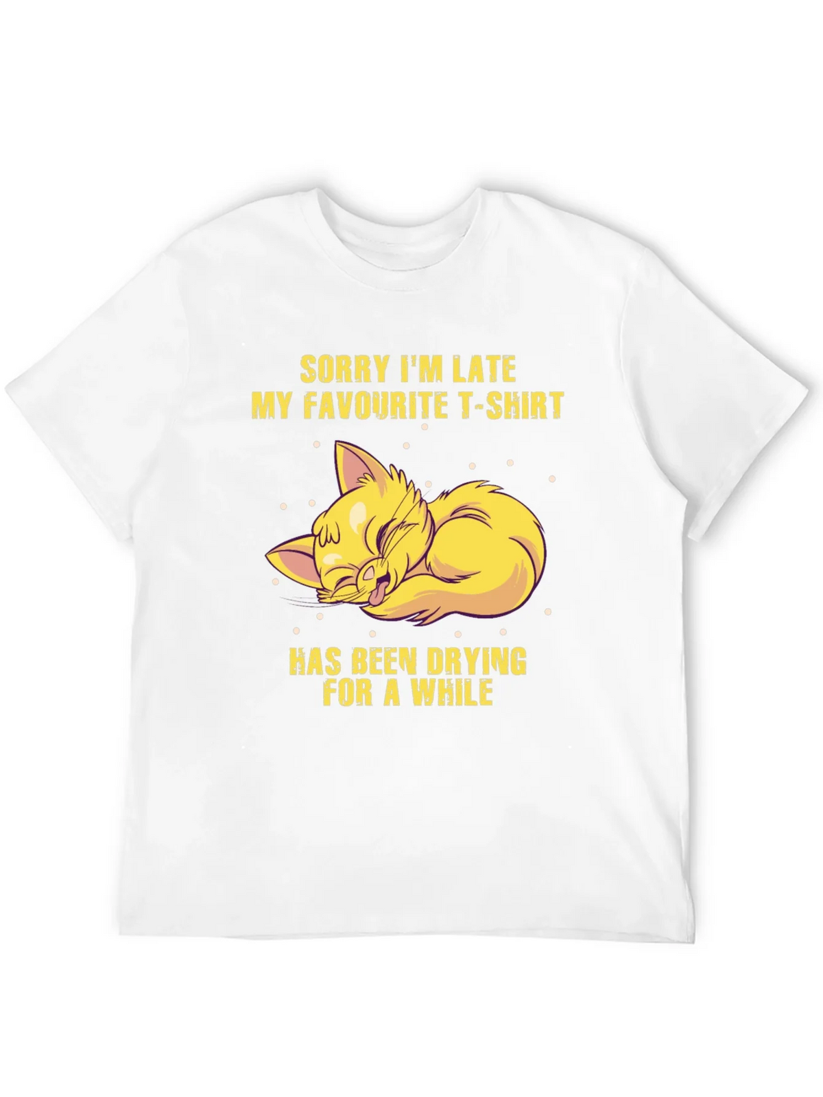 Funny Cat T-Shirt - Sorry Im Late product image 2