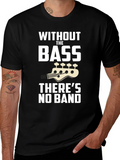 Without The Bass Theres No Band T-Shirt product image 1