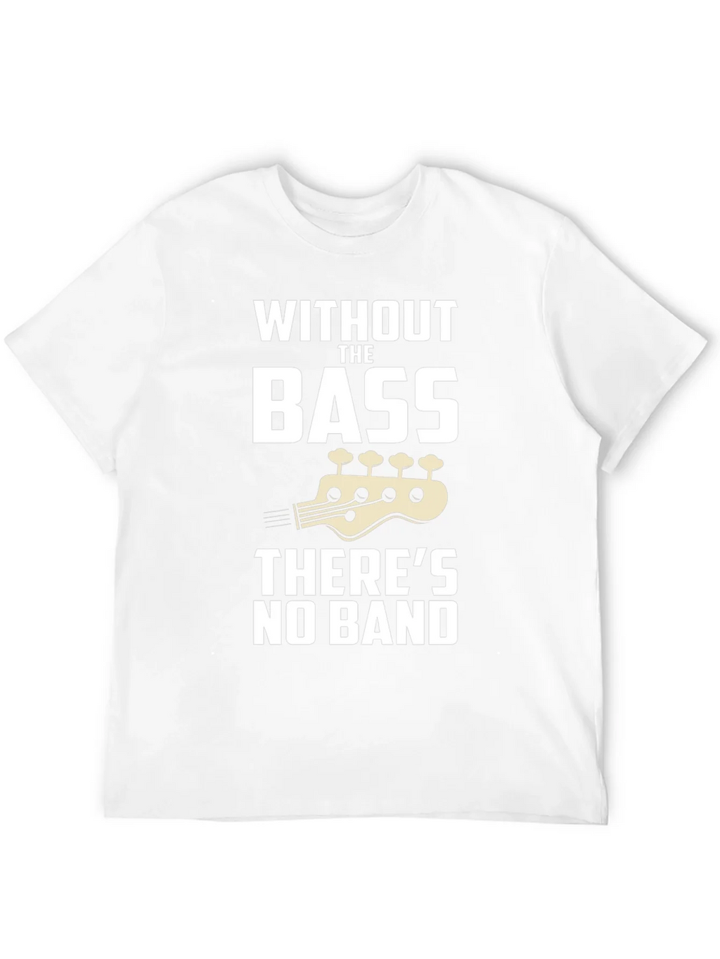 Without The Bass Theres No Band T-Shirt product image 11