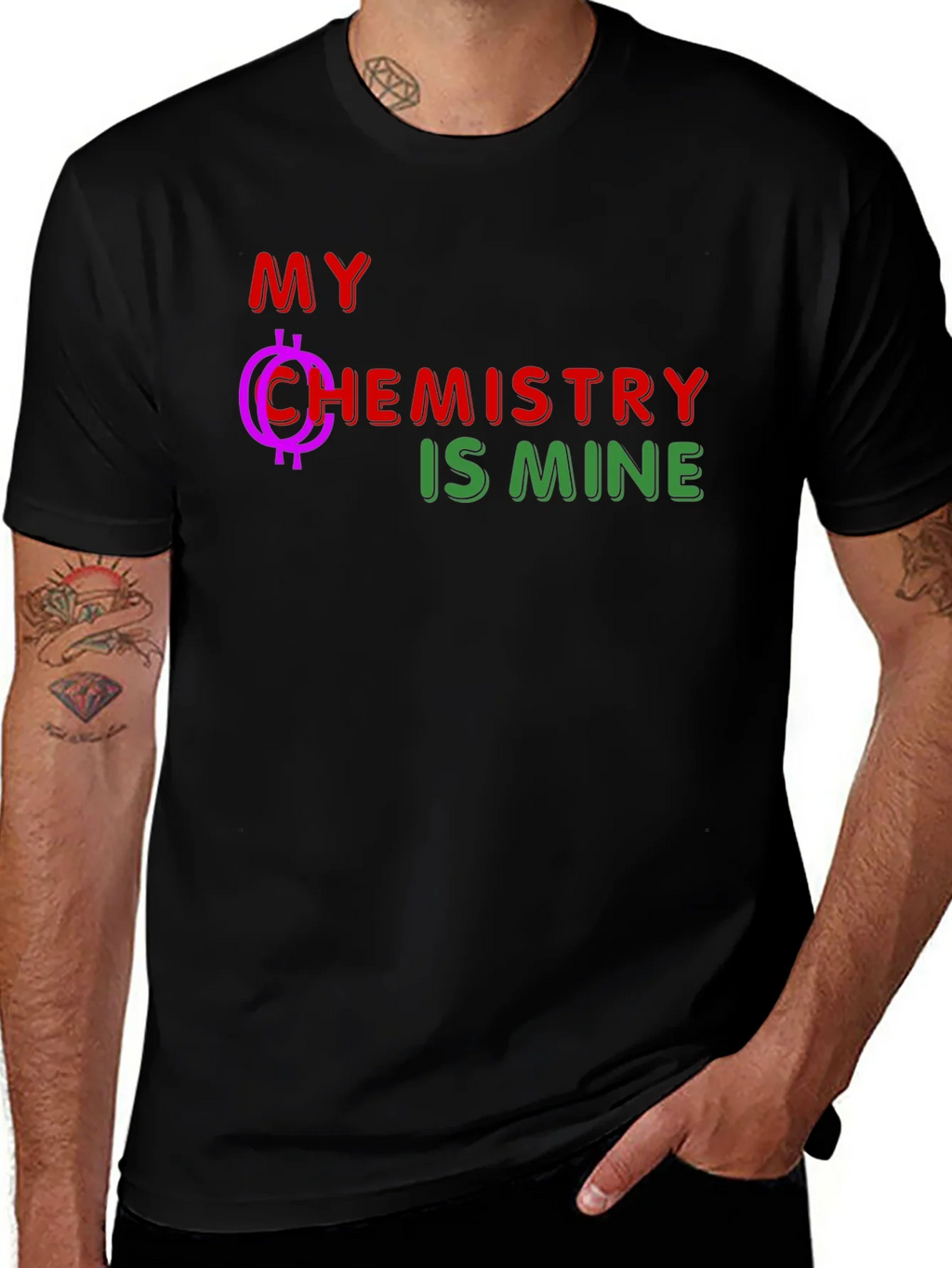My Chemistry is Mine Black T-Shirt product image 1