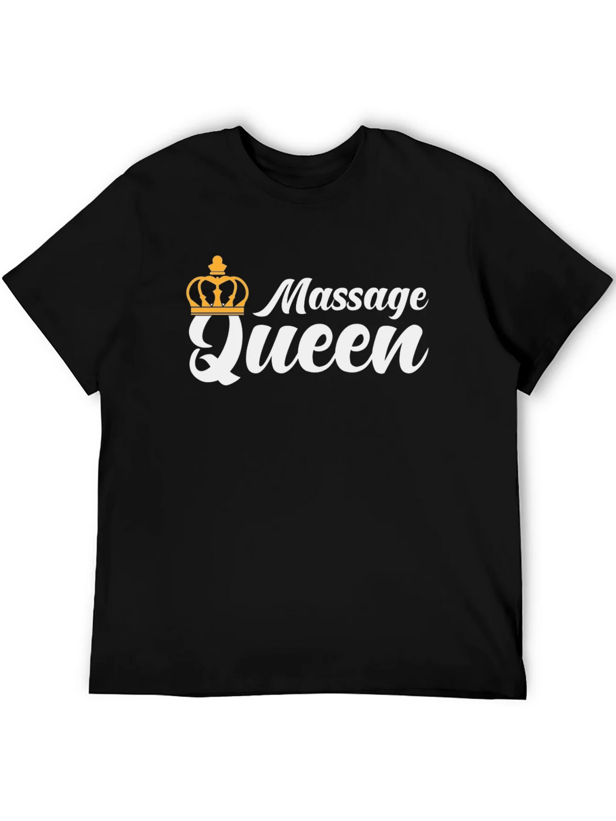 Massage Queen T-Shirt - Black Crown Graphic Novelty Tee product image 3