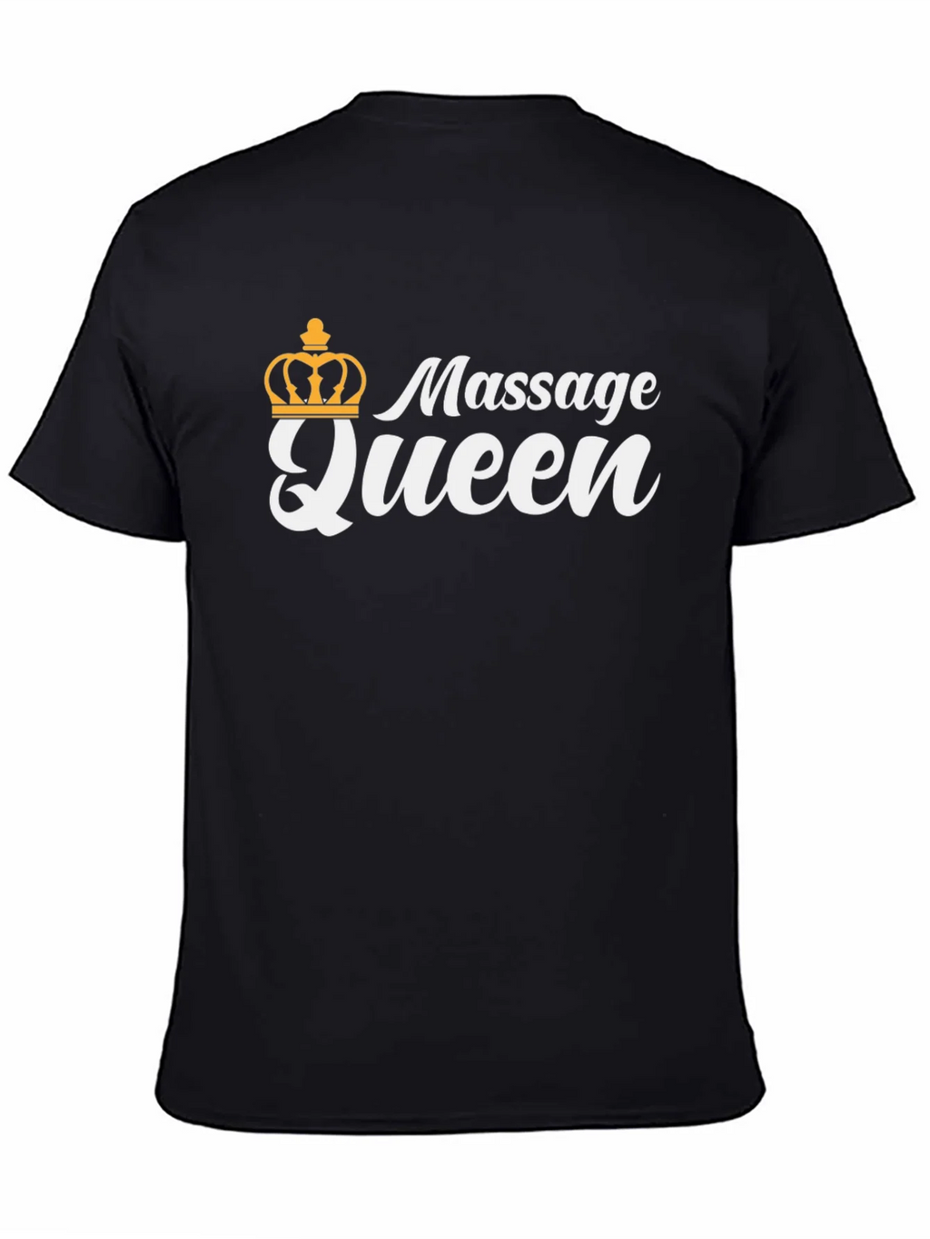 Massage Queen T-Shirt - Black Crown Graphic Novelty Tee product image 2