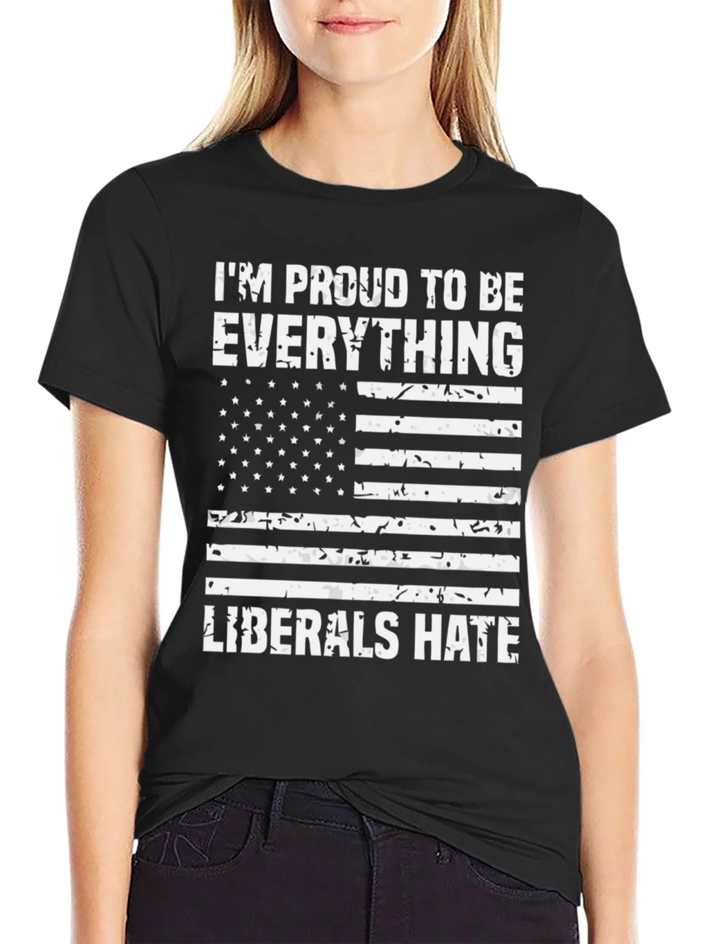 Proud Everything Liberals Hate T-Shirt product image 2