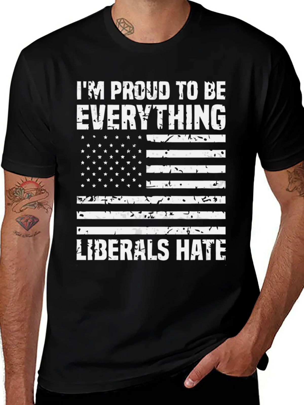 Proud Everything Liberals Hate T-Shirt product image 1