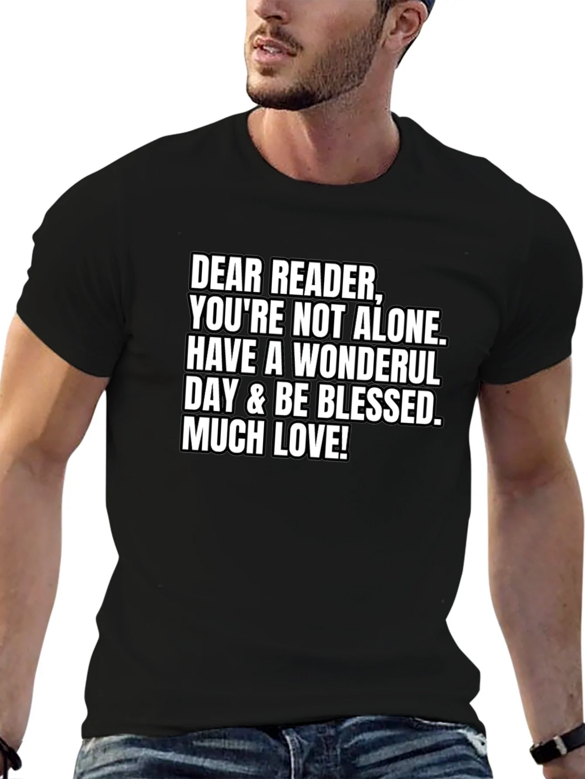 Dear Reader T-Shirt - Youre Not Alone product image 4