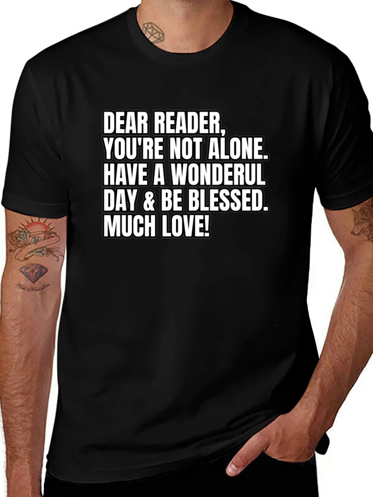 Dear Reader T-Shirt - Youre Not Alone product image 1