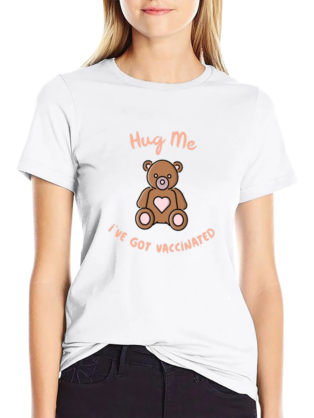Hug Me Ive Got Vaccinated T-Shirt product image 7