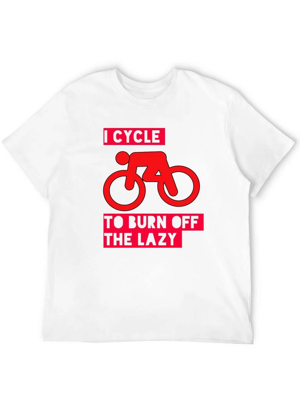 I Cycle to Burn Off the Lazy Graphic Tee product image 11