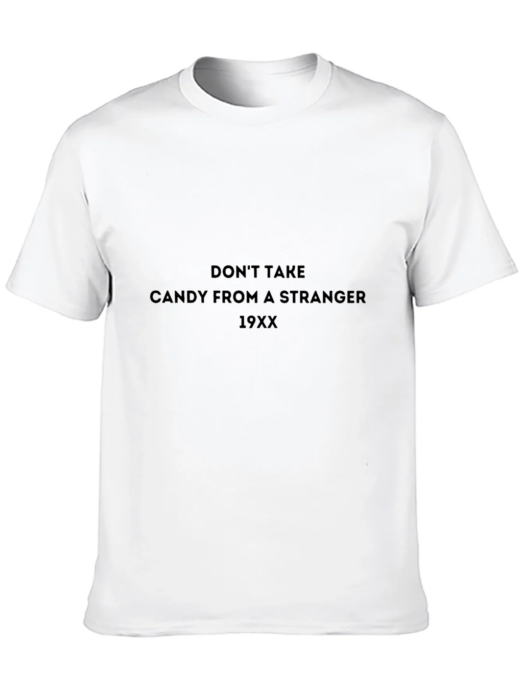 Dont Take Candy T-Shirt product image 7