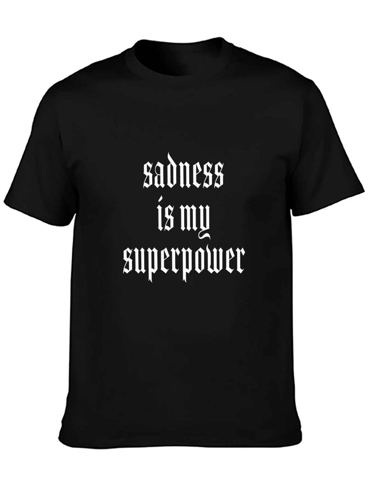 Sadness is My Superpower T-Shirt - Gothic Style product image 3