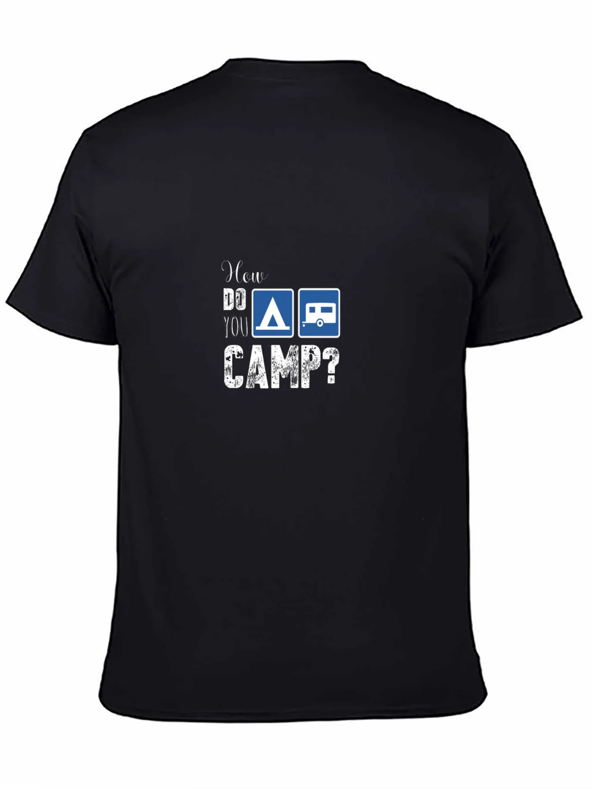 How Do You Camp? Graphic T-Shirt product image 4