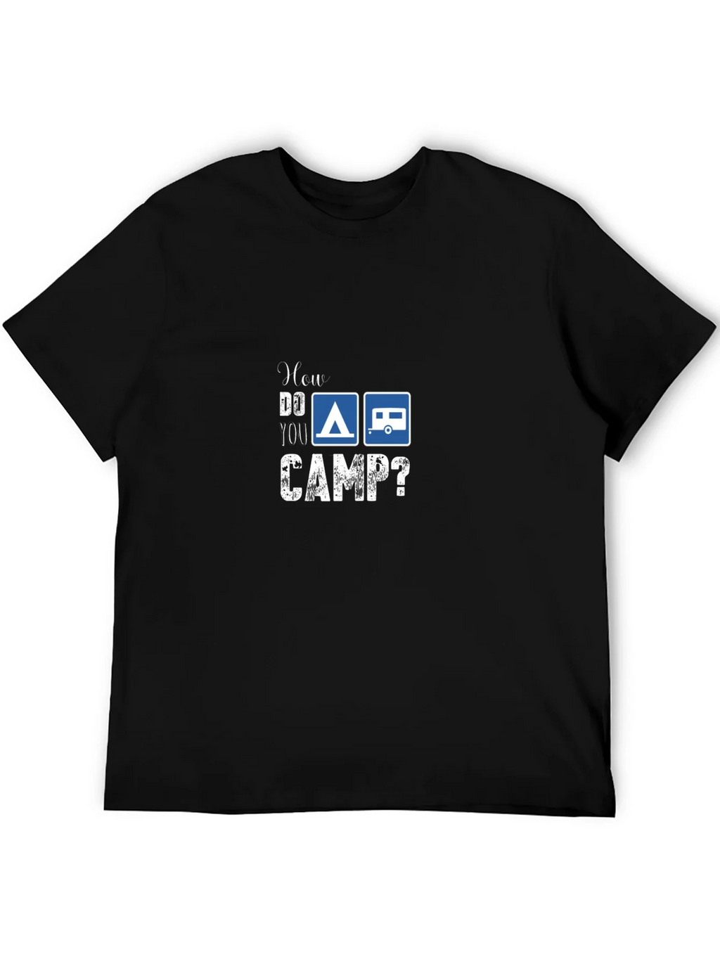 How Do You Camp? Graphic T-Shirt product image 5