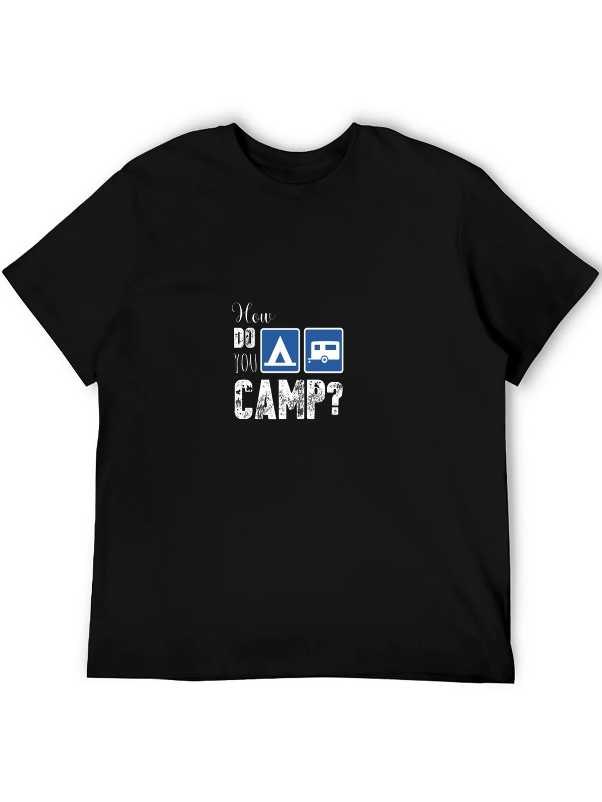 How Do You Camp? Graphic T-Shirt product image 5