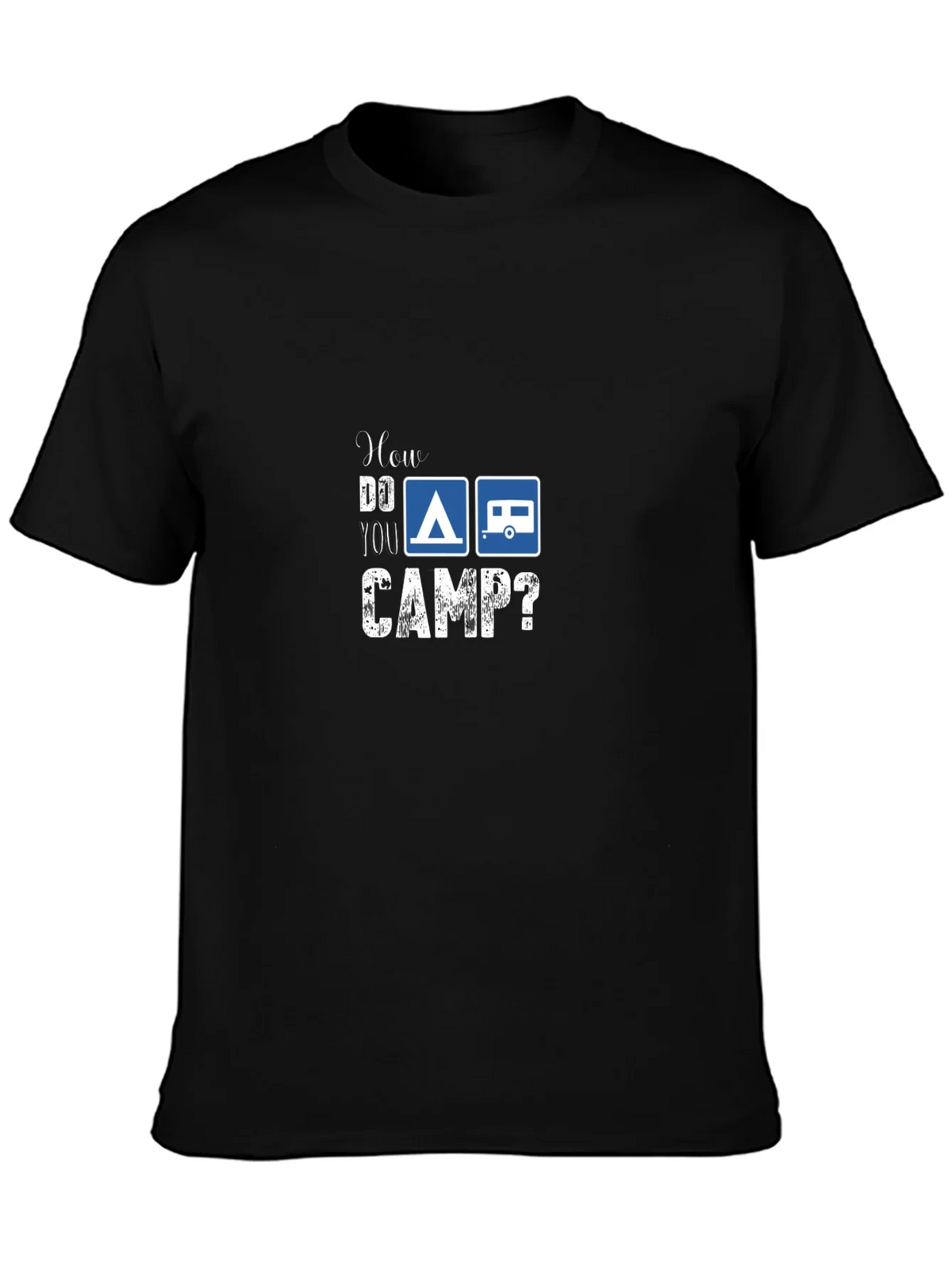 How Do You Camp? Graphic T-Shirt product image 3