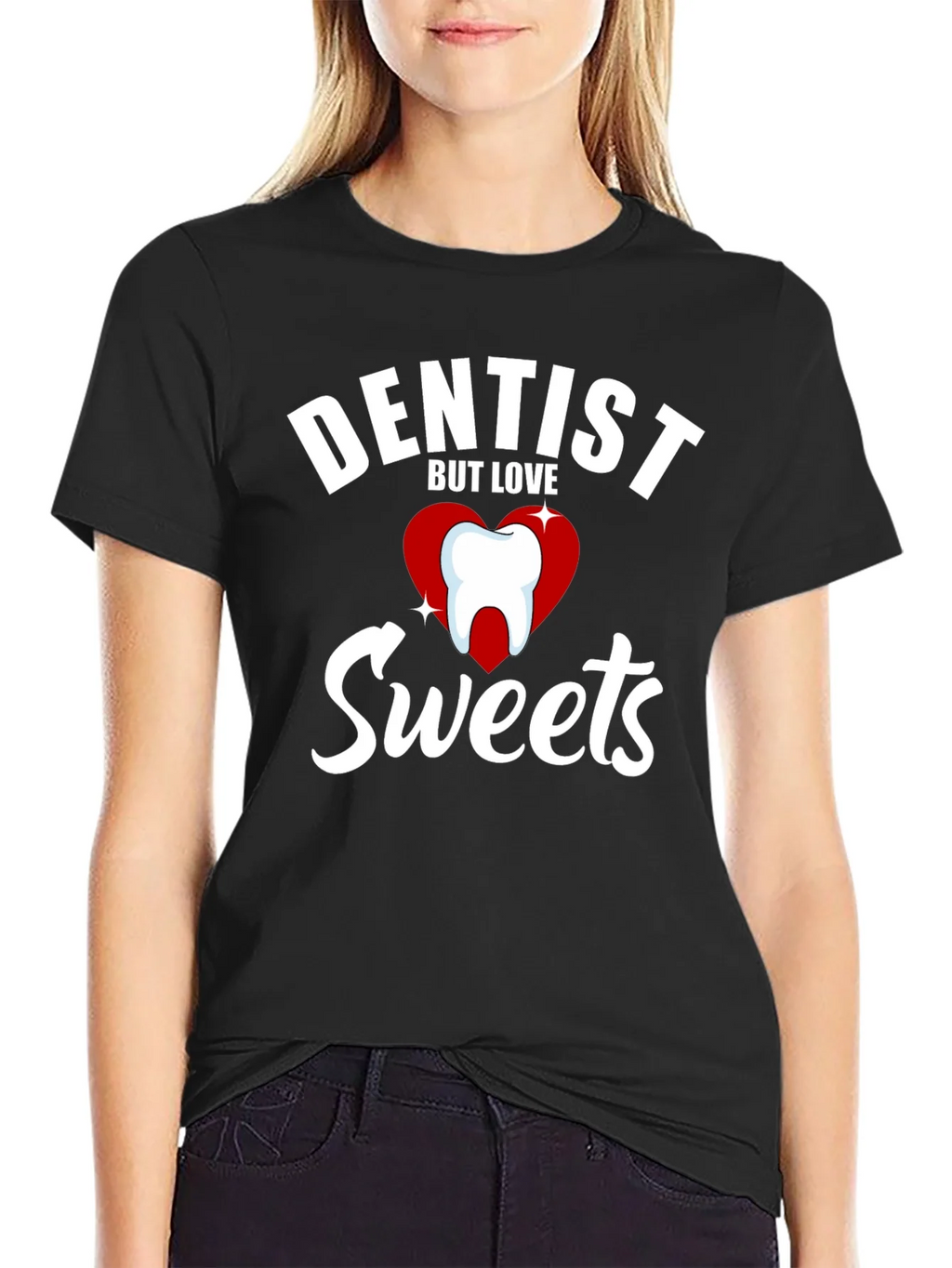 Dentist But Love Sweets Funny Graphic T-Shirt product image 2