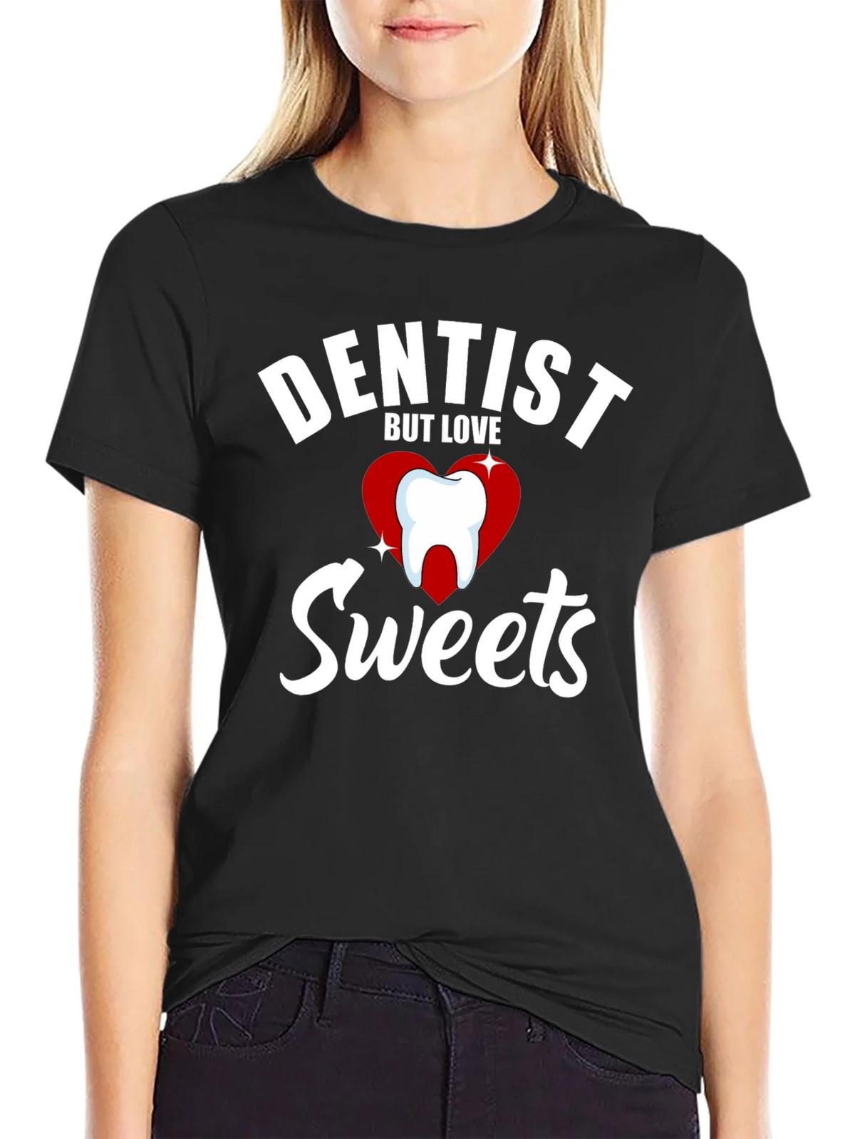 Dentist But Love Sweets Funny Graphic T-Shirt product image 2