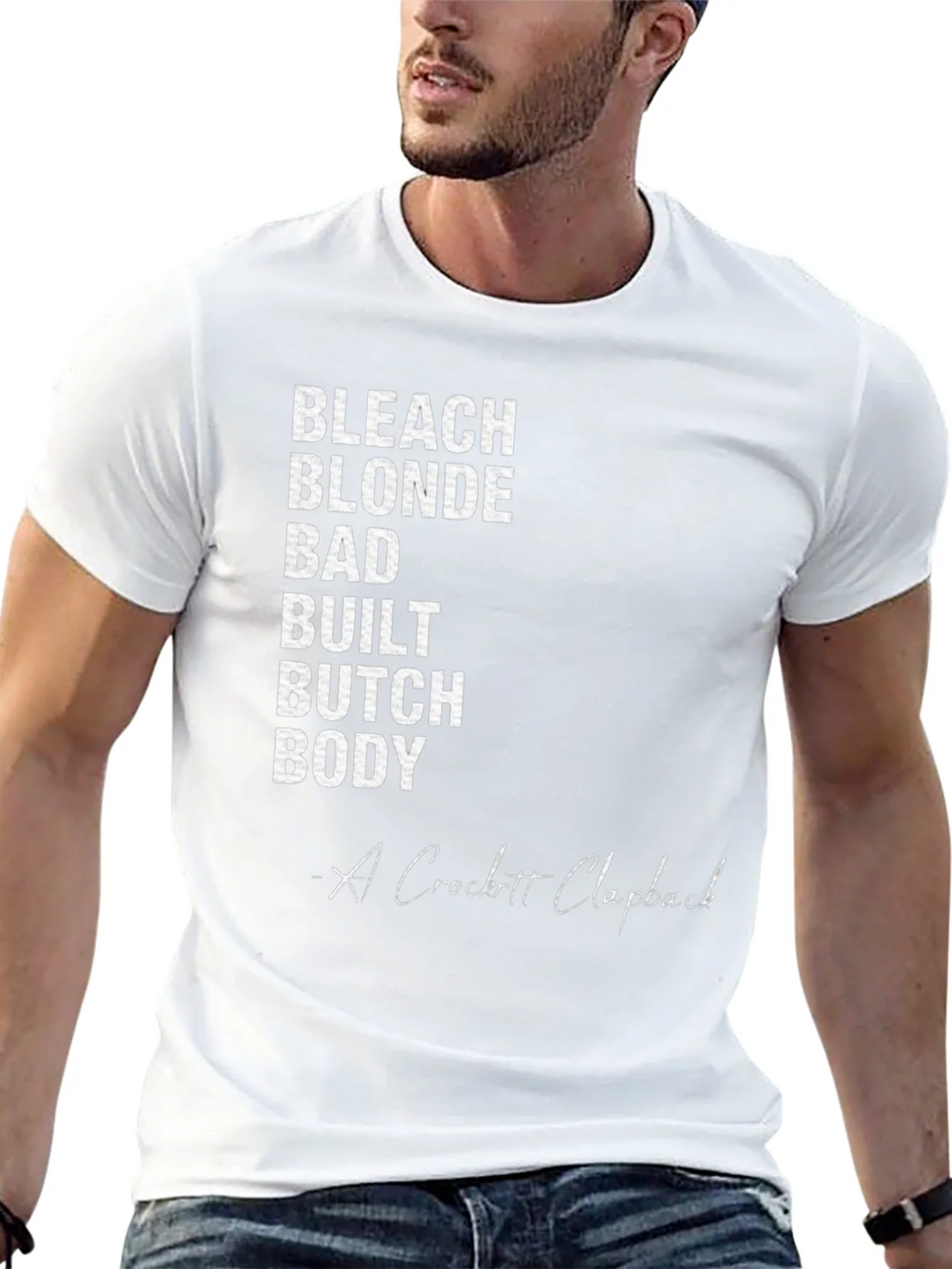 Bleach Blonde Bad Built Butch Body T-Shirt product image 12
