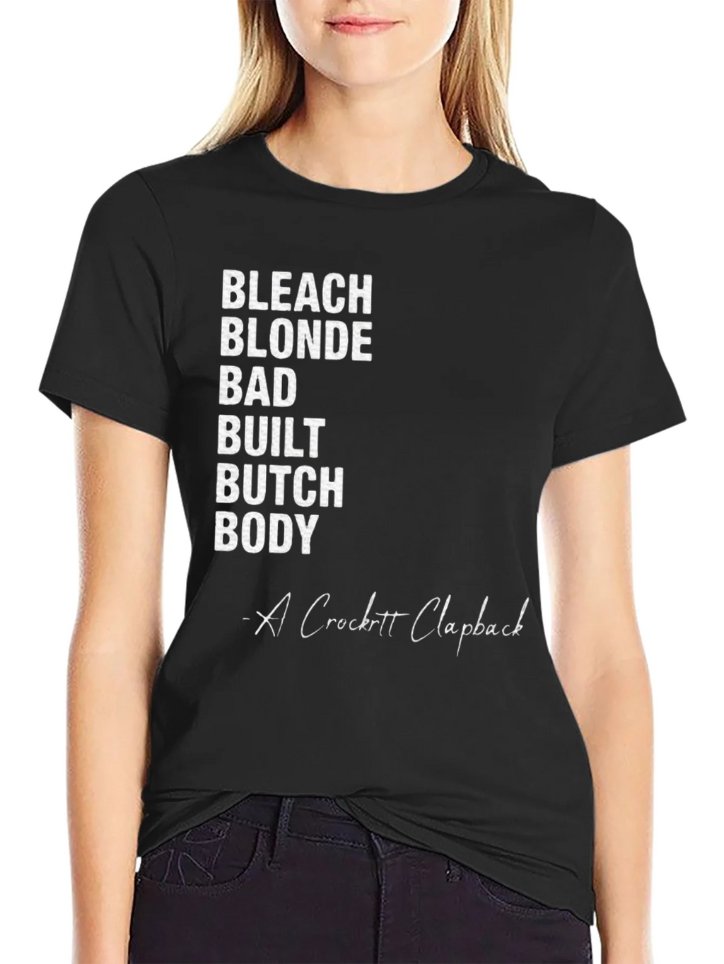 Bleach Blonde Bad Built Butch Body T-Shirt product image 2
