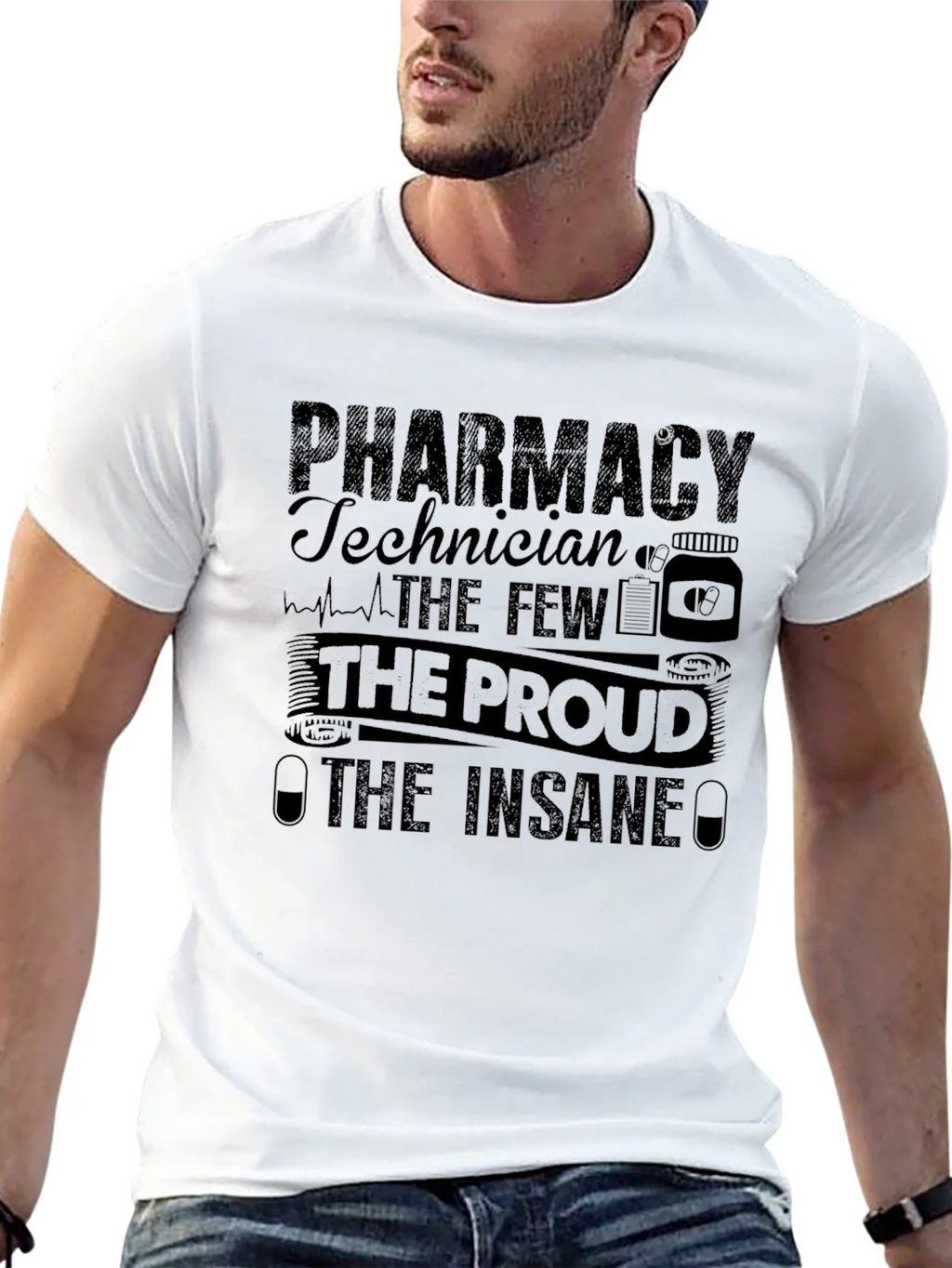 Pharmacy Technician T-Shirt - The Few Proud Insane product image 12