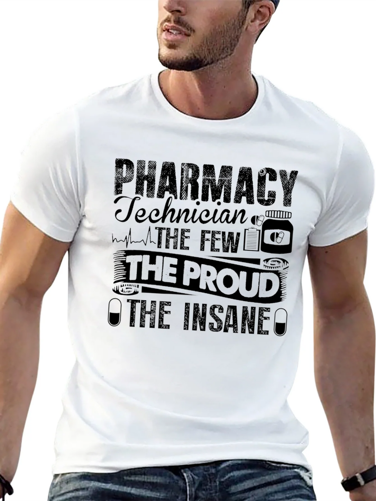 Pharmacy Technician T-Shirt - The Few Proud Insane product image 12