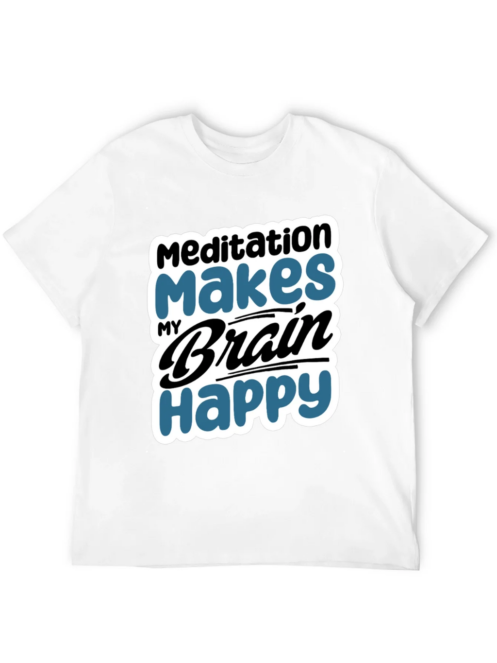 Meditation Makes My Brain Happy T-Shirt product image 11